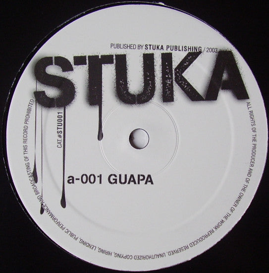 Stuka DJ : Guapa / Da Freaxxx (12")