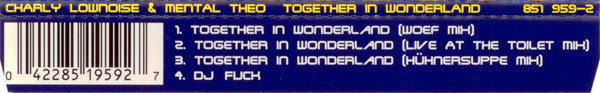 Charly Lownoise & Mental Theo : Together In Wonderland (CD, Maxi)