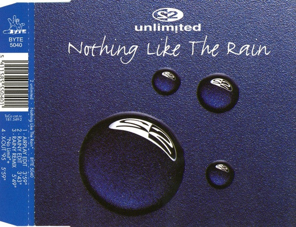 2 Unlimited : Nothing Like The Rain (CD, Maxi)