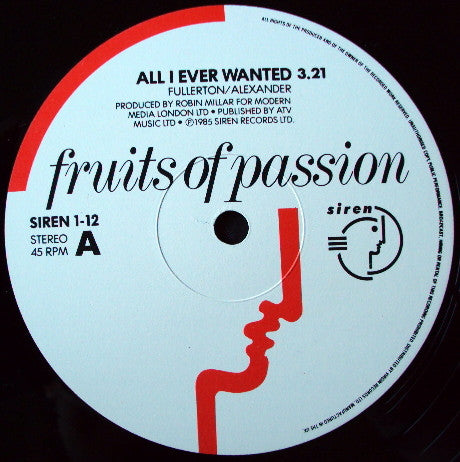 Fruits Of Passion : All I Ever Wanted (12", Single)
