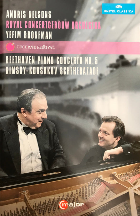 Andris Nelsons, Yefim Bronfman, Concertgebouworkest, Ludwig van Beethoven, Nikolai Rimsky-Korsakov : Piano Concerto Nº.5 / Scheherazade (DVD-V, Multichannel, NTSC, DTS)