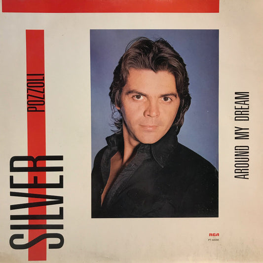 Silver Pozzoli* : Around My Dream (12")