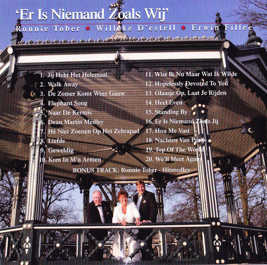 Ronnie Tober, Willeke D'estell, Erwin Fillee : Er Is Niemand Zoals Wij (CD, Album)