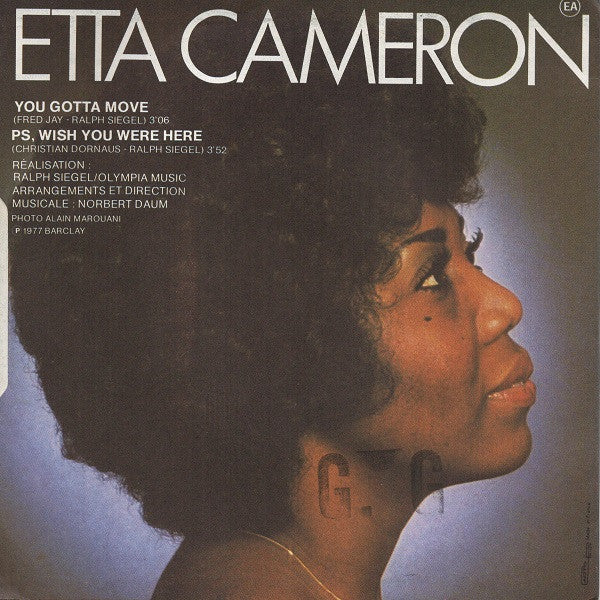 Etta Cameron : You Gotta Move (7")