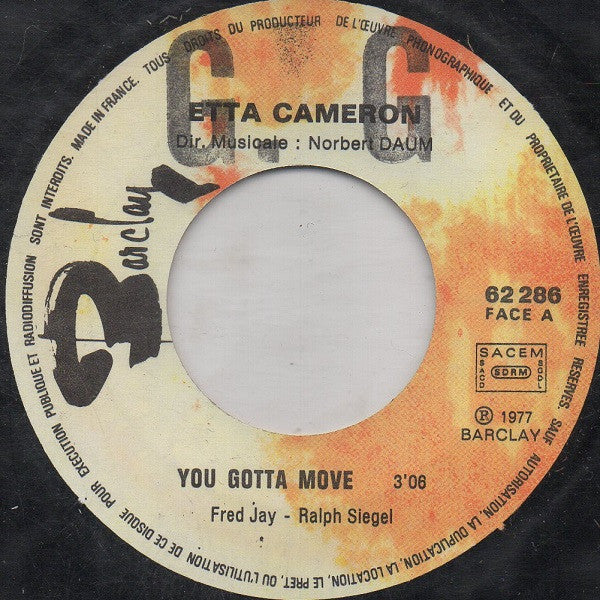 Etta Cameron : You Gotta Move (7")