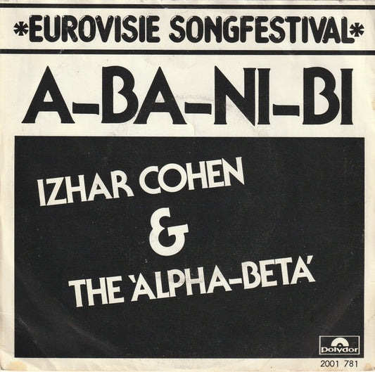 Izhar Cohen & The Alpha-Beta : A-Ba-Ni-Bi (7", Single)