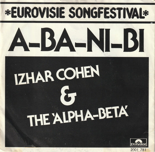Izhar Cohen & The Alpha-Beta : A-Ba-Ni-Bi (7", Single)
