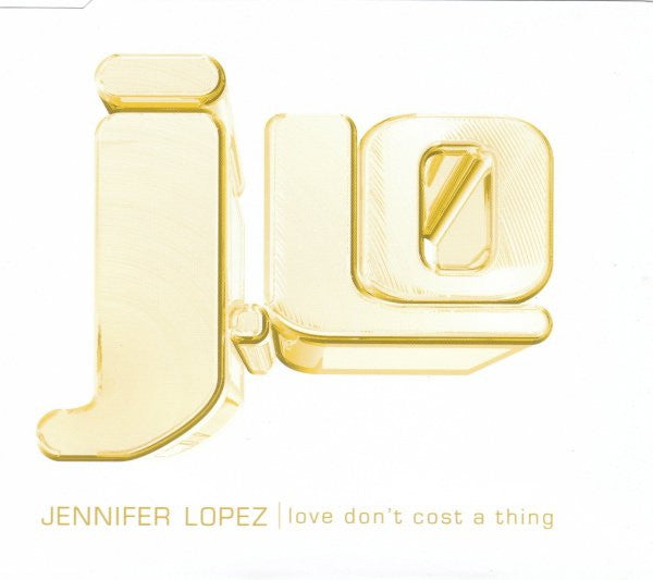 Jennifer Lopez : Love Don't Cost A Thing (CD, Single, Promo)