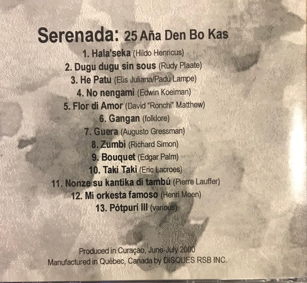Serenada : 25 Ana Den Bo Kas (CD, Album)