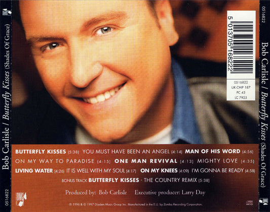 Bob Carlisle (2) : Butterfly Kisses (Shades Of Grace) (CD, Album)