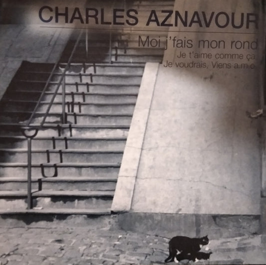 Charles Aznavour : Moi J'fais Mon Rond (CD, Comp)