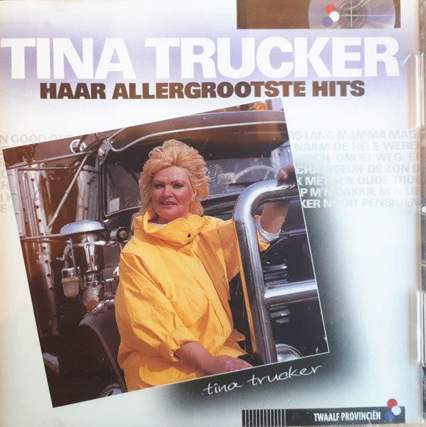 Tina Trucker : Haar Allergrootste Hits (CD, Comp)