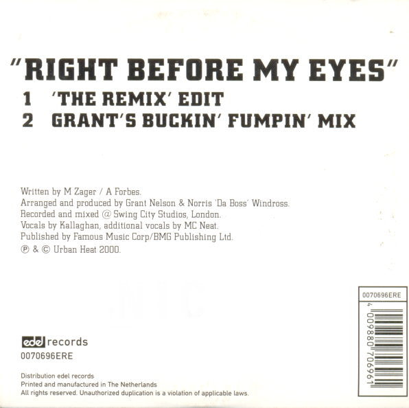 N'n'G Featuring Kallaghan : Right Before My Eyes (CD, Single)