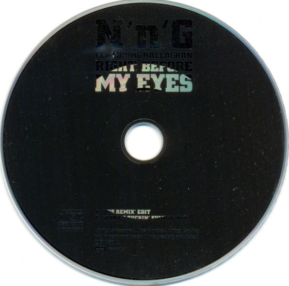N'n'G Featuring Kallaghan : Right Before My Eyes (CD, Single)