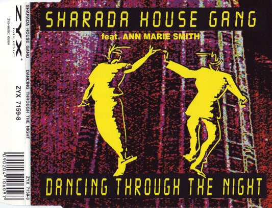 Sharada House Gang Feat. Ann-Marie Smith : Dancing Through The Night (CD, Maxi)