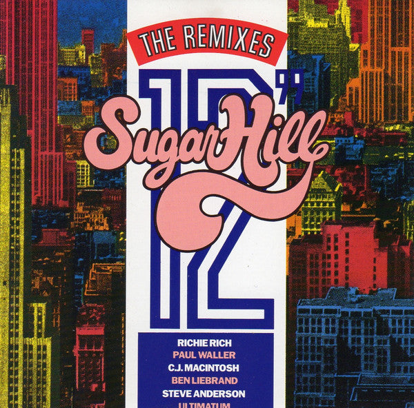 Various : Sugar Hill - The 12" Remixes (CD, Comp)