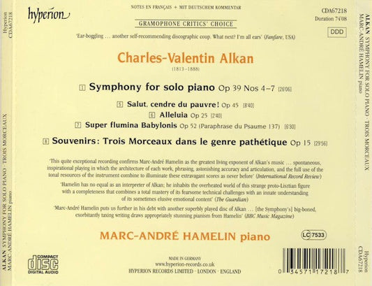 Charles-Valentin Alkan / Marc-André Hamelin : Symphony For Solo Piano • Trois Morceaux Dans Le Genre Pathétique (CD, Album)