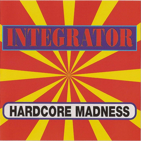 Integrator : Hardcore Madness (CD, Album)