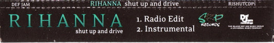 Rihanna : Shut Up And Drive (CD, Single, Promo)
