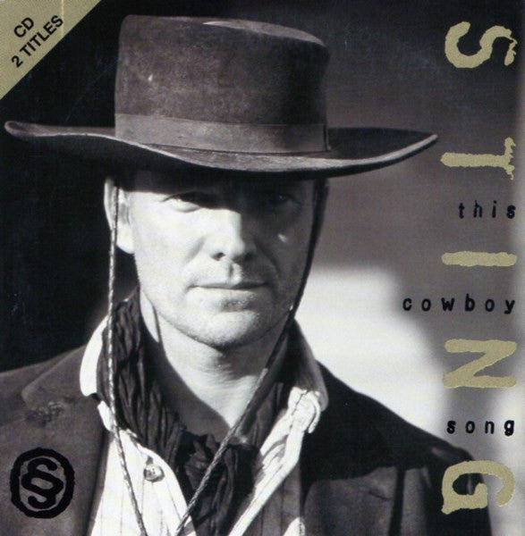 Sting : This Cowboy Song (CD, Single, Car)