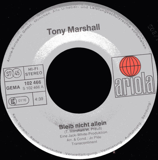 Tony Marshall : Bleib Nicht Allein (7", Single)