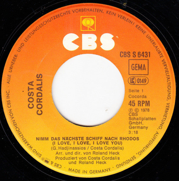 Costa Cordalis : Nimm Das Nächste Schiff Nach Rhodos (I Love, I Love, I Love You) (7", Single)