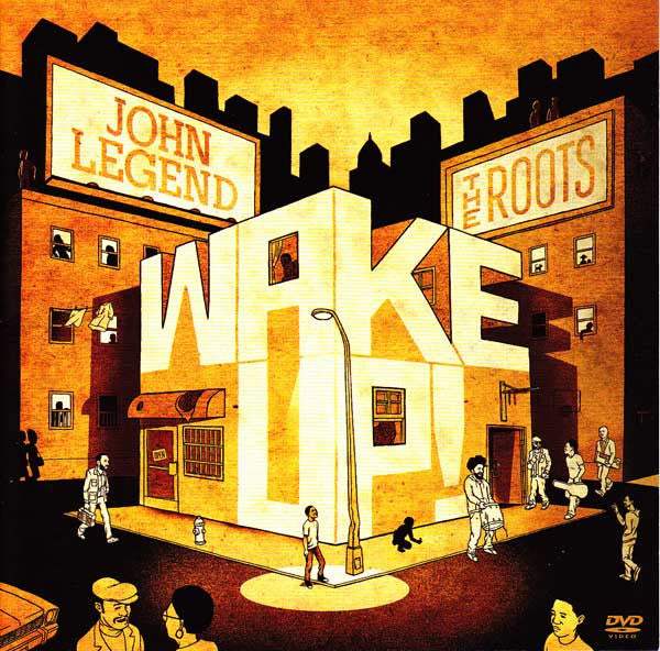 John Legend & The Roots : Wake Up! (CD, Album + DVD-V, NTSC + Dlx)