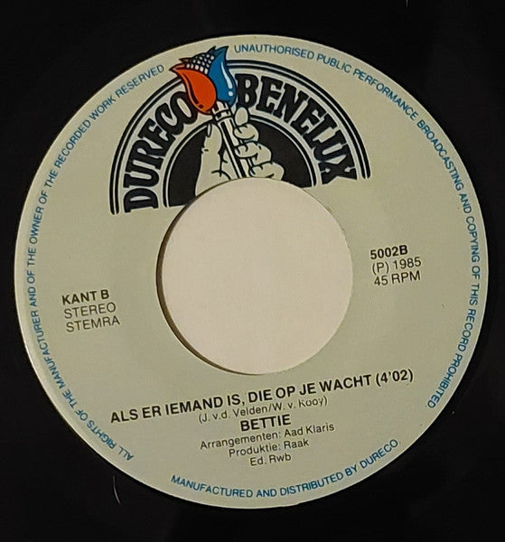 Betty : Alleen Met Jou/Als Er Iemand Is, Die Op Je Wacht (7")