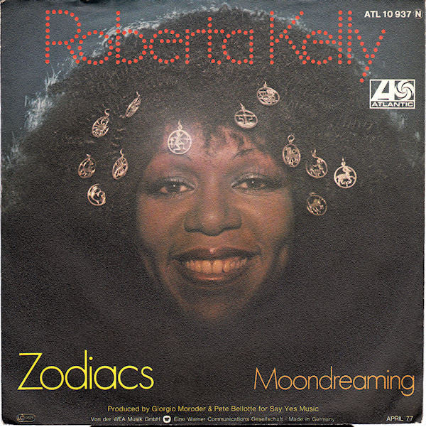 Roberta Kelly : Zodiacs (7", Single, M/Print)