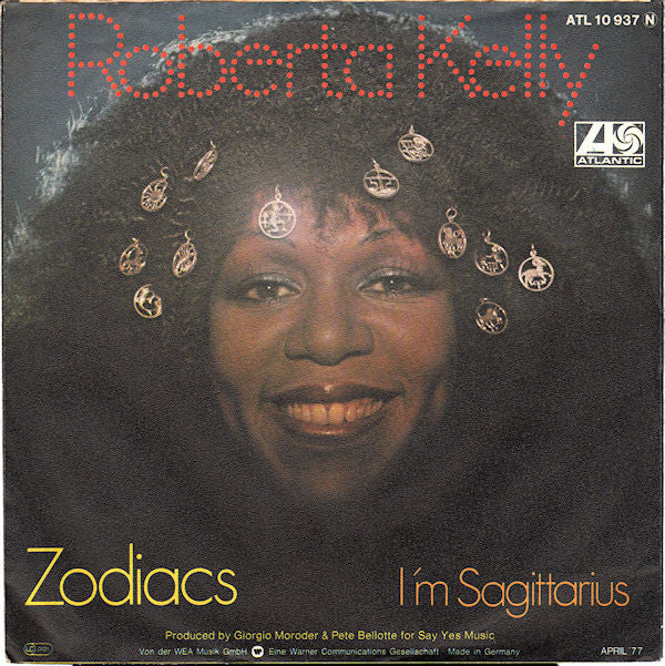 Roberta Kelly : Zodiacs (7", Single, M/Print)