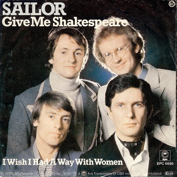 Sailor : Give Me Shakespeare (7", Single)