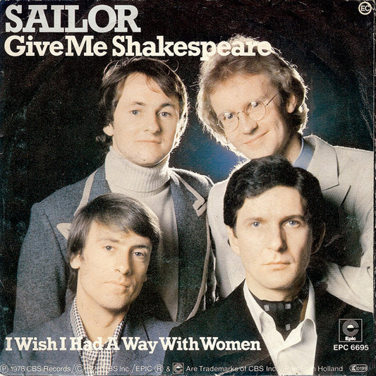 Sailor : Give Me Shakespeare (7", Single)
