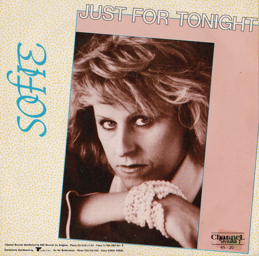 Sofie : Just For Tonight (7", Single)