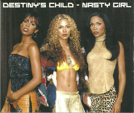Destiny's Child : Nasty Girl (CDr, Single, Promo)