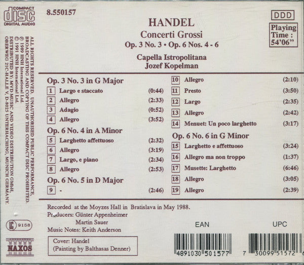 Georg Friedrich Händel, Capella Istropolitana, Jozef Kopelman : Concerti Grossi Op. 3 No.3・Op. 6 Nos. 4-6 (CD, Album, RE)