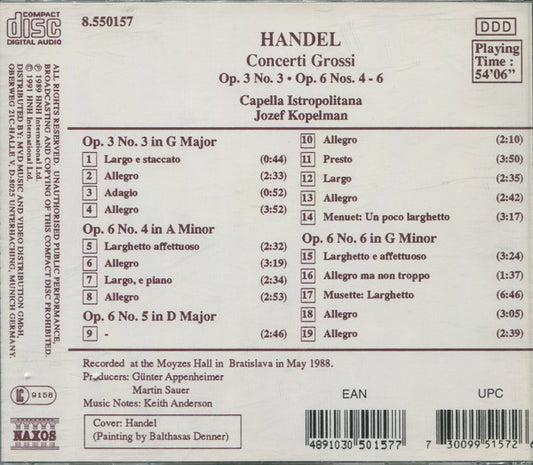 Georg Friedrich Händel, Capella Istropolitana, Jozef Kopelman : Concerti Grossi Op. 3 No.3・Op. 6 Nos. 4-6 (CD, Album, RE)