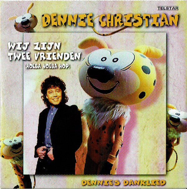 Dennie Christian : Wij Zijn Twee Vrienden (CD, Single)