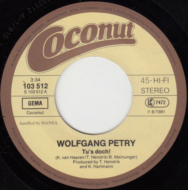 Wolfgang Petry : Tu's Doch! (7", Single)