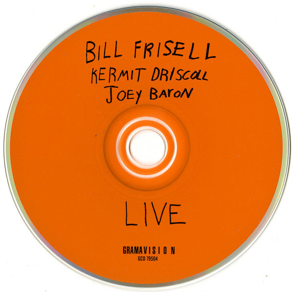 Bill Frisell / Kermit Driscoll / Joey Baron : Live (CD, Album)
