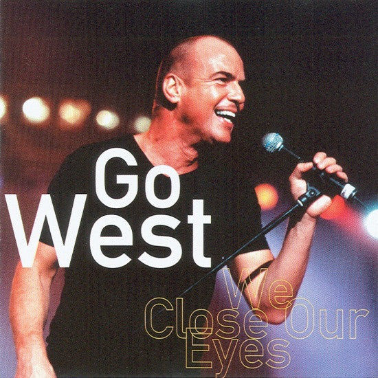 Go West : We Close Our Eyes (CD)