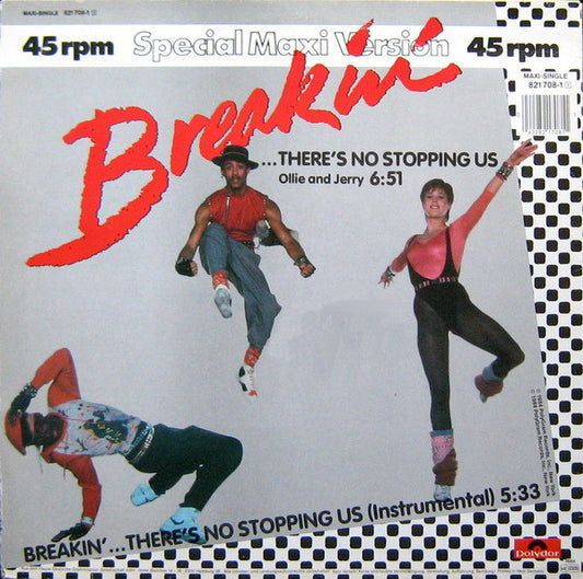 Ollie And Jerry : Breakin'... There's No Stopping Us (12", Maxi)