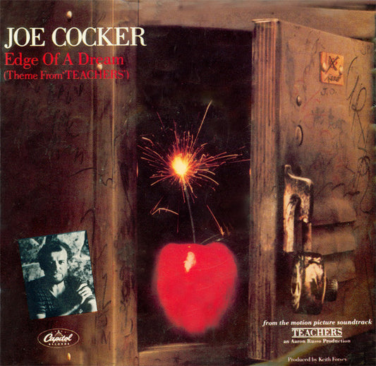 Joe Cocker : Edge Of A Dream (Theme From "Teachers") (7", Single)