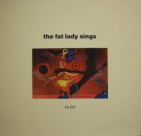 The Fat Lady Sings : Twist (CD, Album)