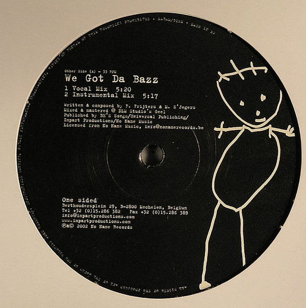 Retro Junky : We Got Da Bazz (12", S/Sided)