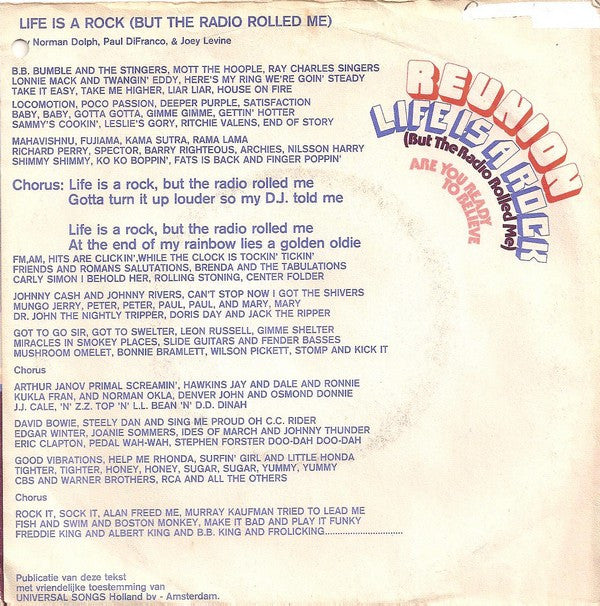 Reunion (3) : Life Is A Rock (But The Radio Rolled Me) (7", Single)