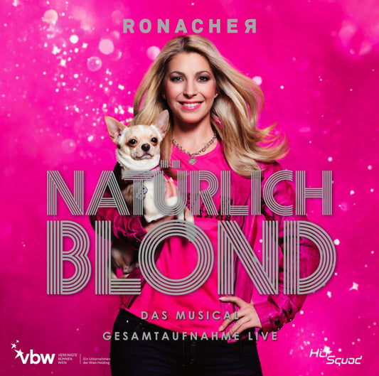 Nell Benjamin, Laurence O'Keefe (2), Kevin Schroeder (3), Heiko Wohlgemuth : Natürlich Blond - Das Musical Gesamtaufnahme Live (2xCD)