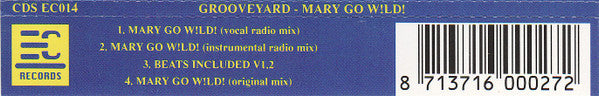 Grooveyard : Mary Go W!ld! (CD, Single)