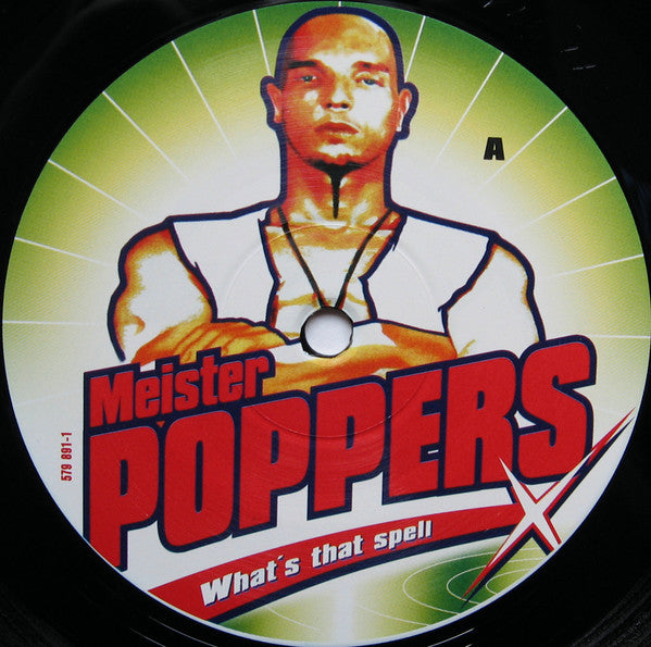 Meister Poppers : What's That Spell (12")