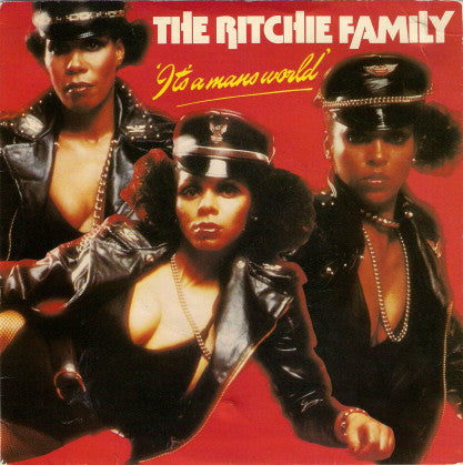 The Ritchie Family : It's A Man's World (7", Single)
