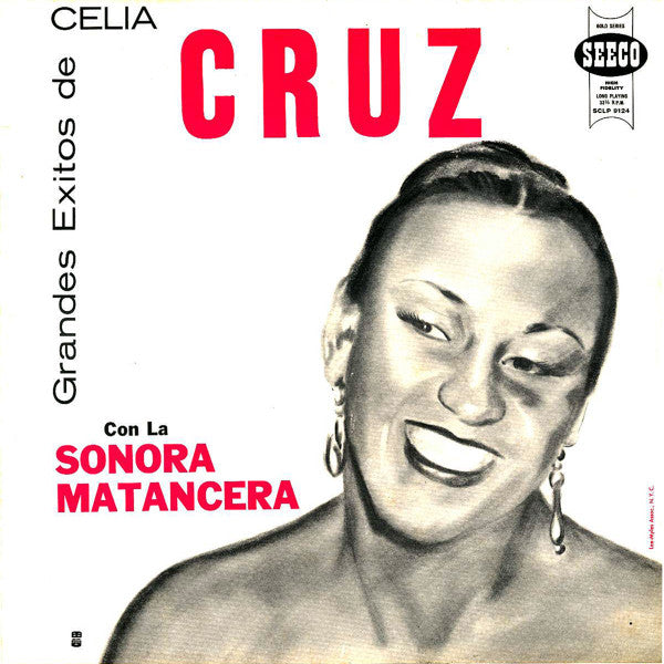 Celia Cruz Con La Sonora Matancera : Grandes Exitos De Celia Cruz (LP, Album, Comp, RE)